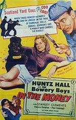 Bowery Boys - In The Money Movie Poster