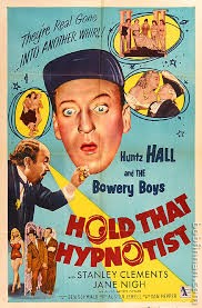 Bowery Boys - Hold That Hypnotist Movie Poster
