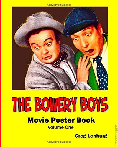 Bowery Boys Movie Poster Book, Volume 1