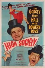 Bowery Boys - High Society Movie Poster